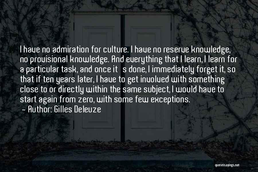 Everything's The Same Quotes By Gilles Deleuze