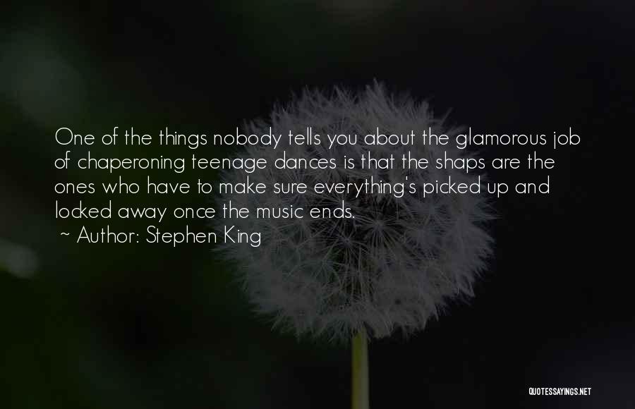 Everything's Up To You Quotes By Stephen King