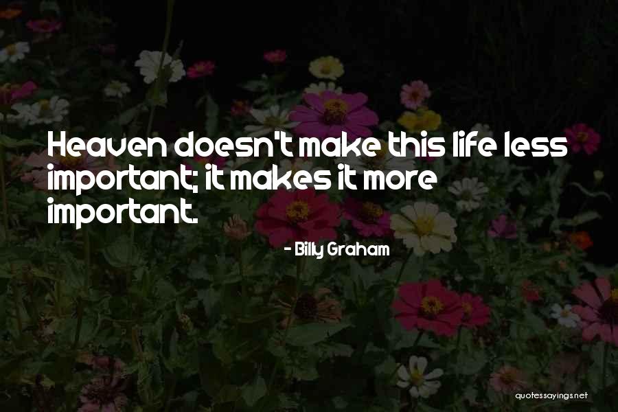 Everytime You Raise Your Voice At Her Quotes By Billy Graham Everytime You Raise Your Voice At Her Quotes By Billy Graham