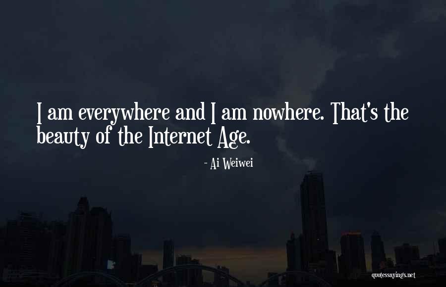 Everywhere And Nowhere Quotes By Ai Weiwei Everywhere And Nowhere Quotes By Ai Weiwei