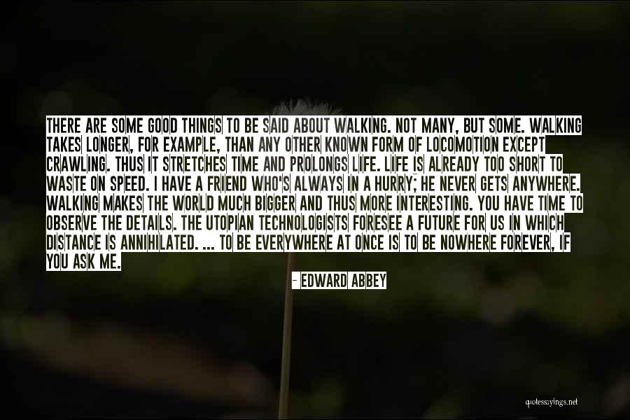 Everywhere And Nowhere Quotes By Edward Abbey Everywhere And Nowhere Quotes By Edward Abbey