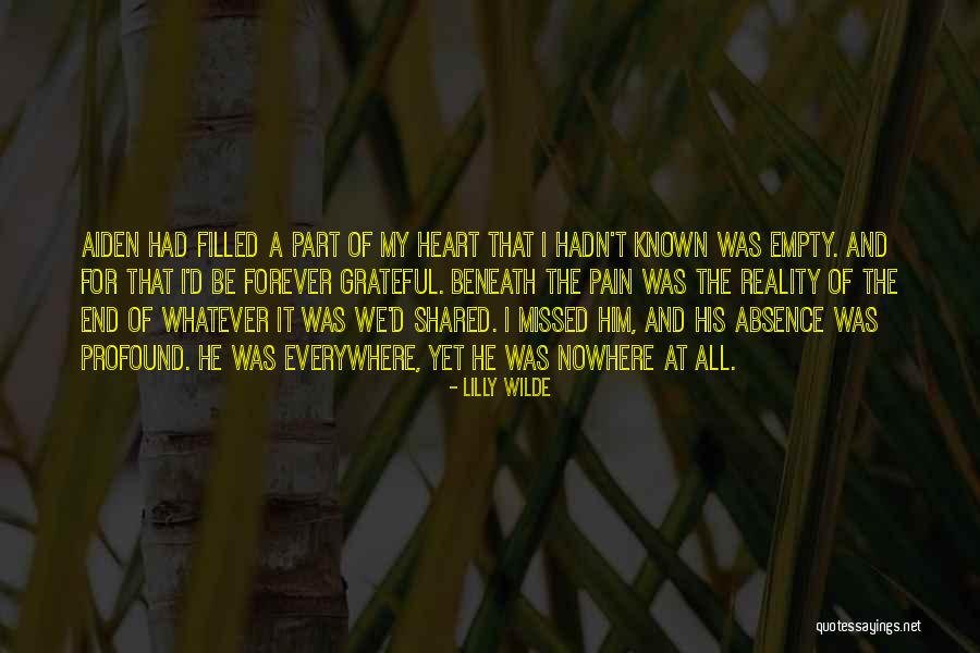 Everywhere And Nowhere Quotes By Lilly Wilde Everywhere And Nowhere Quotes By Lilly Wilde