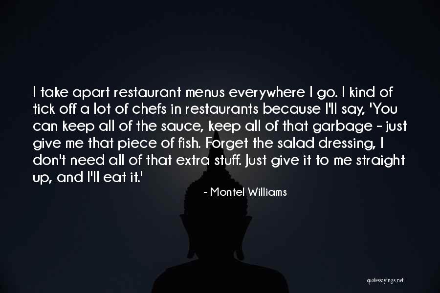 Everywhere I Go Quotes By Montel Williams