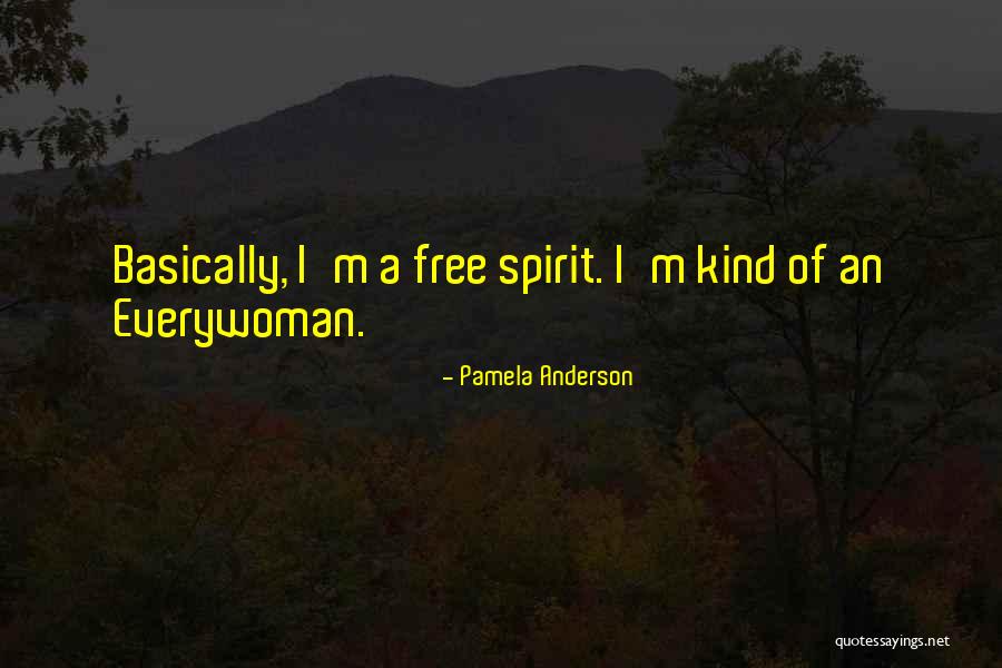 Everywoman Quotes By Pamela Anderson Everywoman Quotes By Pamela Anderson