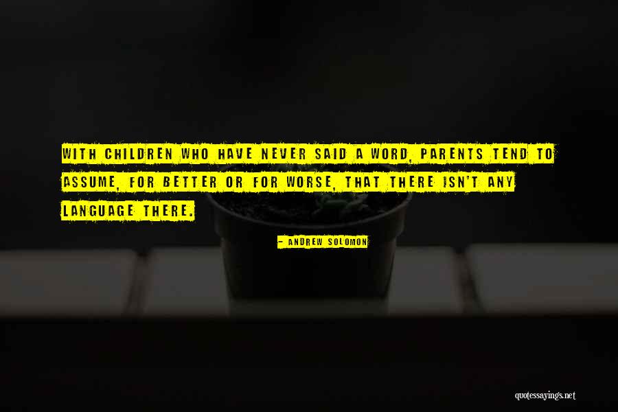 Eveson Oil Quotes By Andrew Solomon Eveson Oil Quotes By Andrew Solomon