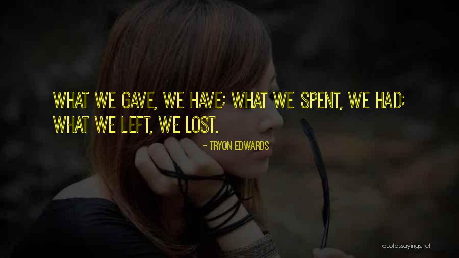 Evethia Quotes By Tryon Edwards Evethia Quotes By Tryon Edwards
