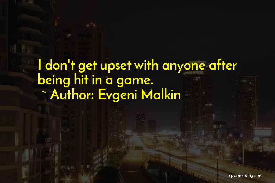 Evgeni Malkin Quotes 717433