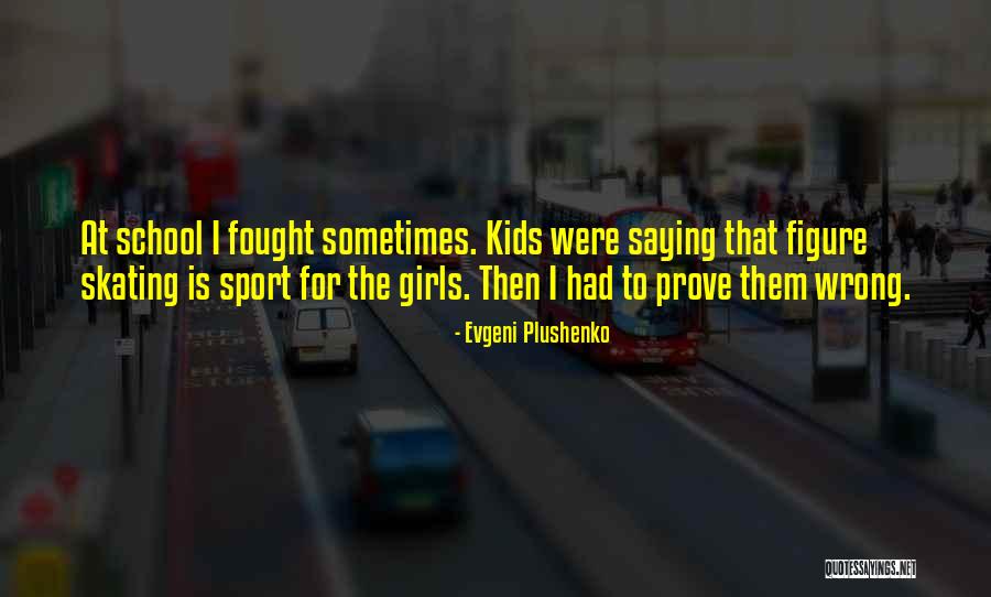 Evgeni Quotes By Evgeni Plushenko Evgeni Quotes By Evgeni Plushenko