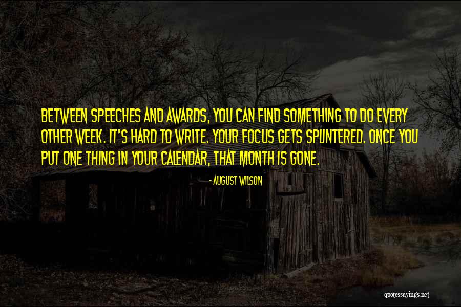 Evgenija Grande Quotes By August Wilson Evgenija Grande Quotes By August Wilson