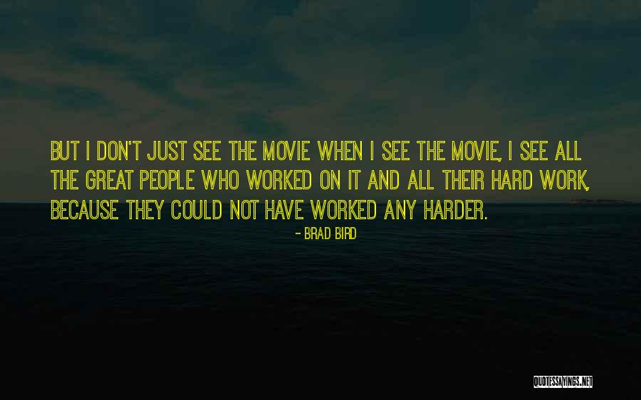 Evgenija Grande Quotes By Brad Bird Evgenija Grande Quotes By Brad Bird