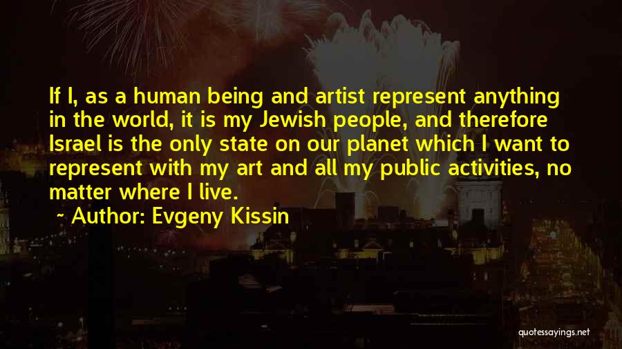 Evgeny Kissin Quotes 990469