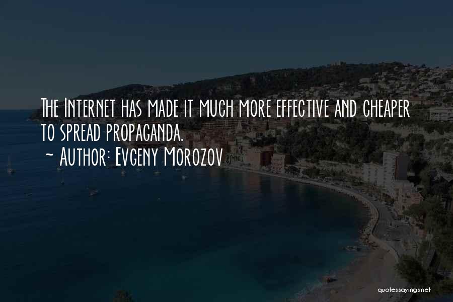 Evgeny Morozov Quotes 1674590