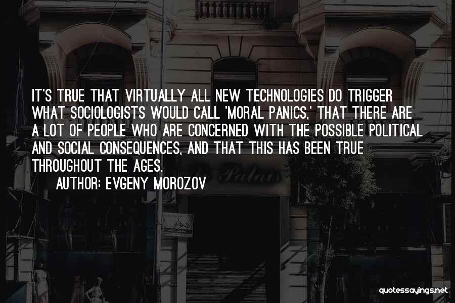 Evgeny Morozov Quotes 2254714