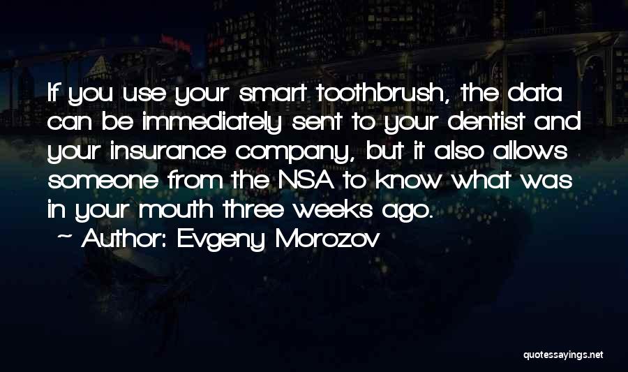 Evgeny Morozov Quotes 489608