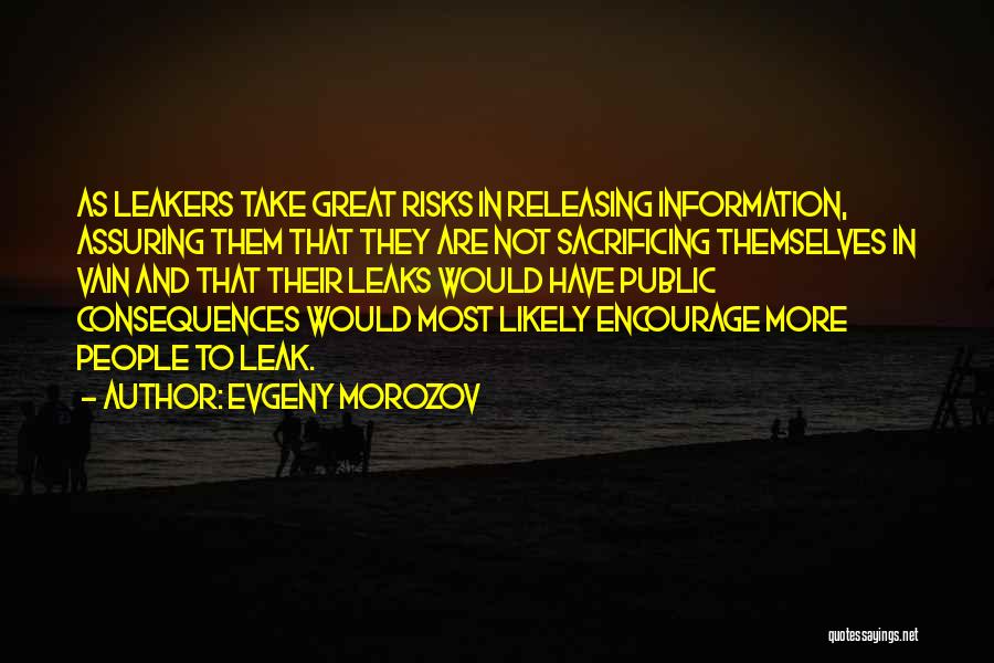 Evgeny Morozov Quotes 510515