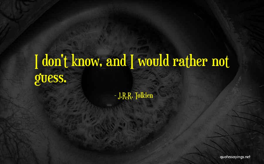 Evicting Someone Without A Lease Quotes By J.R.R. Tolkien Evicting Someone Without A Lease Quotes By J.R.R. Tolkien