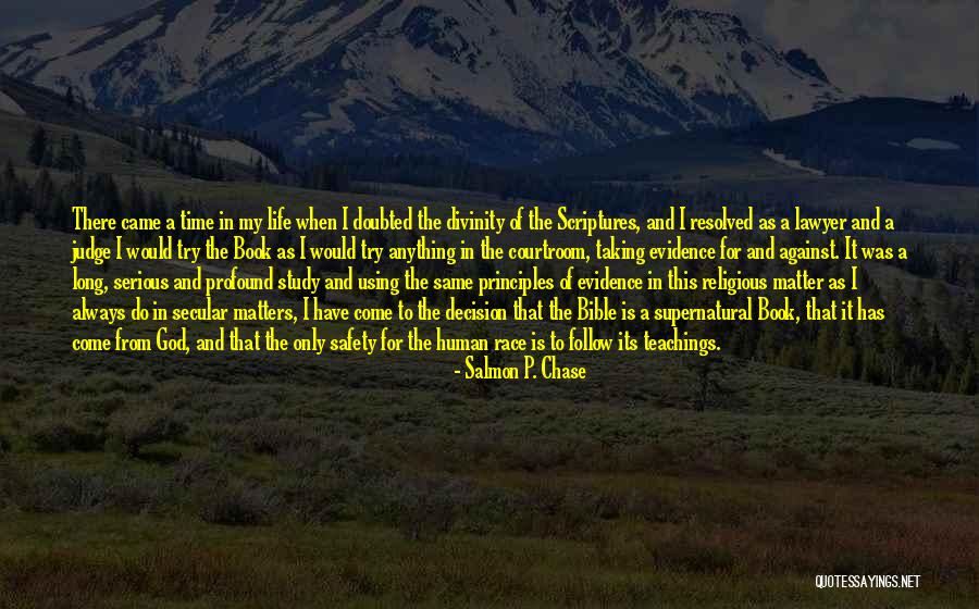 Evidence Bible Quotes By Salmon P. Chase