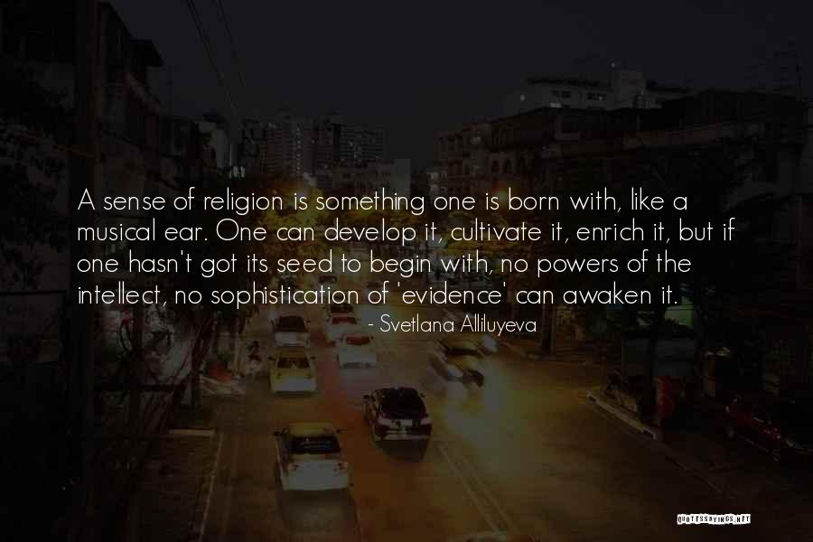 Evidence If Quotes By Svetlana Alliluyeva Evidence If Quotes By Svetlana Alliluyeva