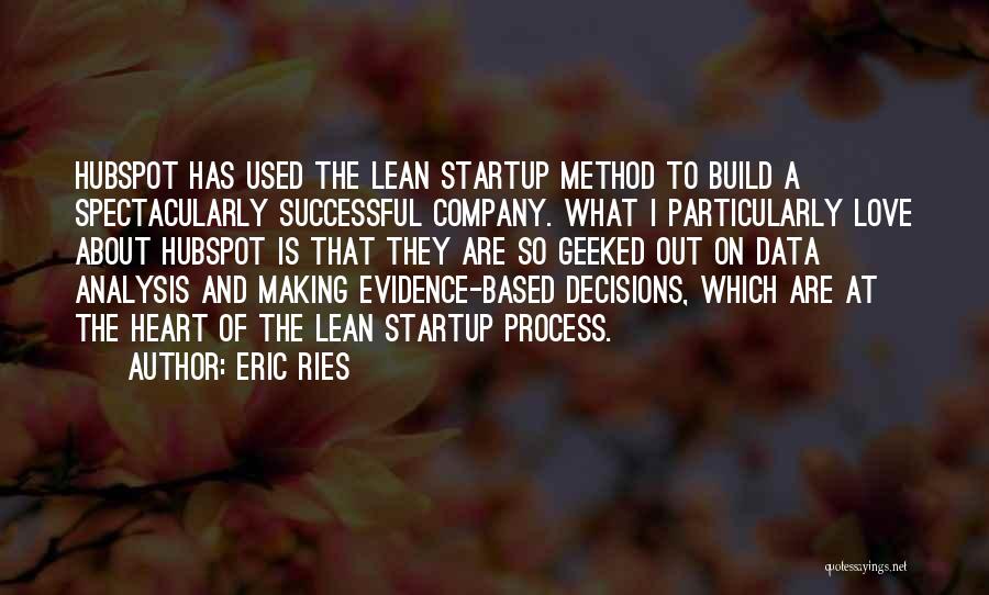 Evidence Of Love Quotes By Eric Ries