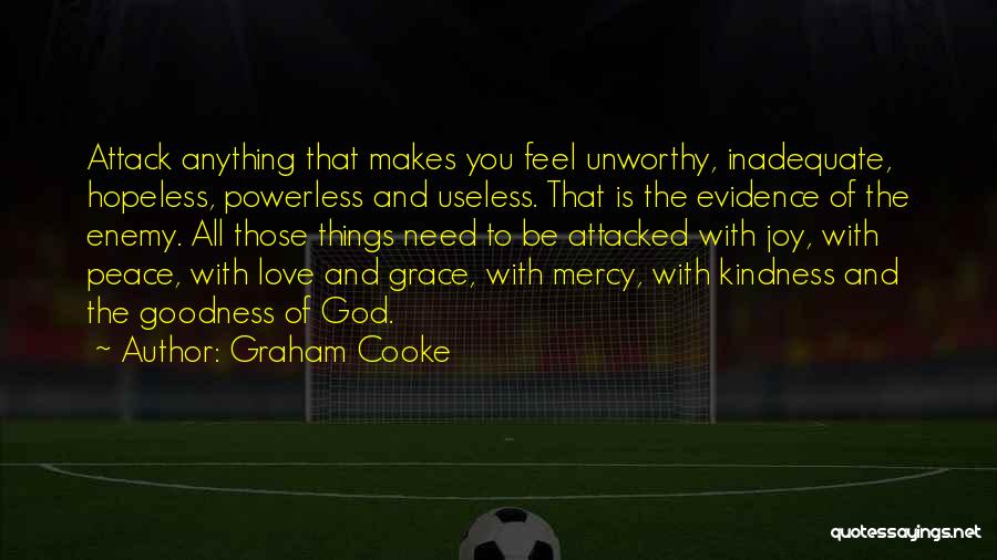 Evidence Of Love Quotes By Graham Cooke