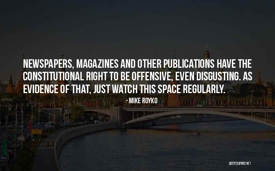 Evidence Of Quotes By Mike Royko Evidence Of Quotes By Mike Royko