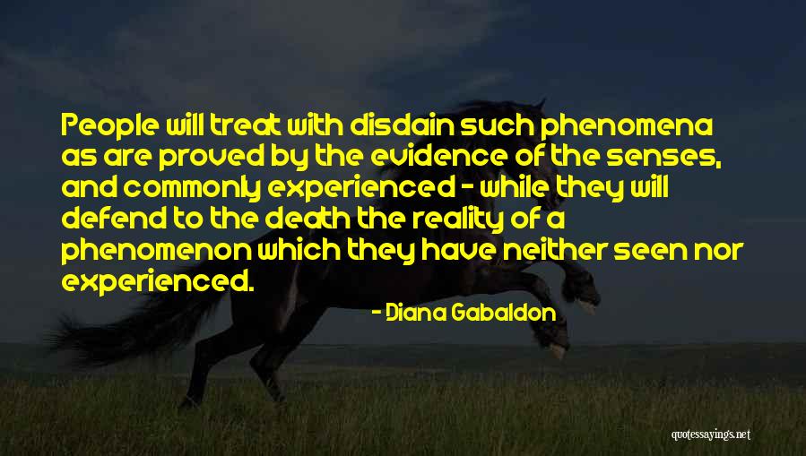 Evidence Of Things Not Seen Quotes By Diana Gabaldon