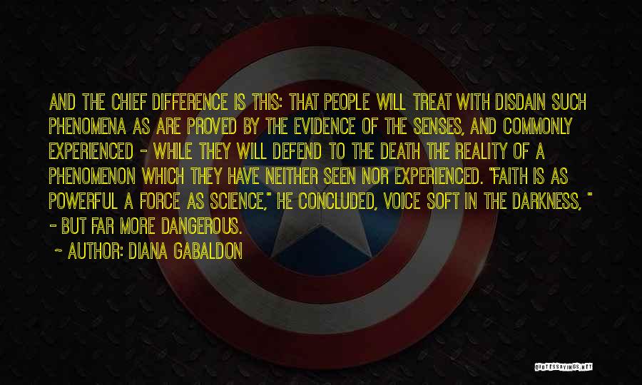 Evidence Of Things Not Seen Quotes By Diana Gabaldon