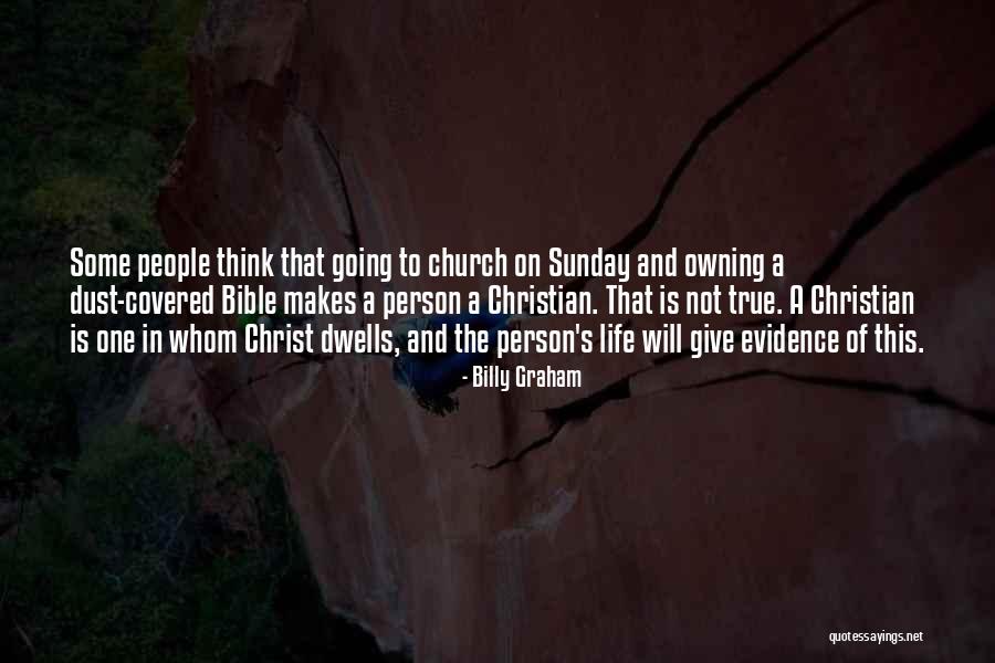 Evidence The Bible Is True Quotes By Billy Graham Evidence The Bible Is True Quotes By Billy Graham