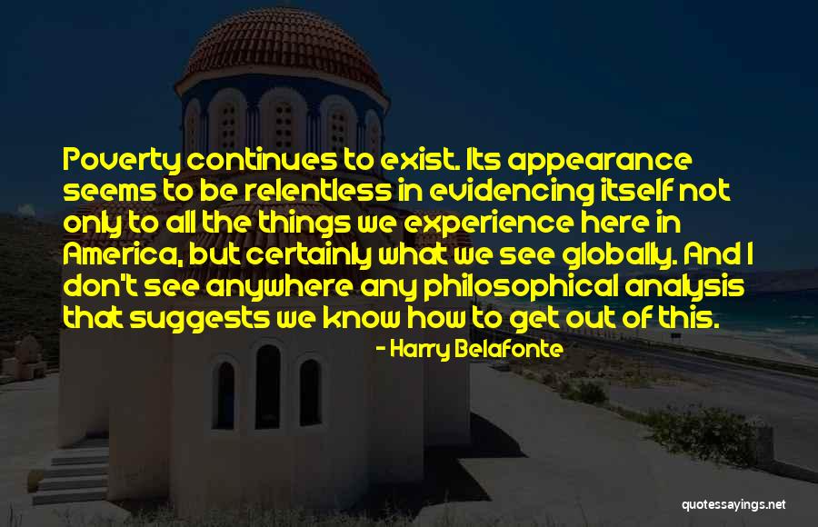 Evidencing That Quotes By Harry Belafonte Evidencing That Quotes By Harry Belafonte