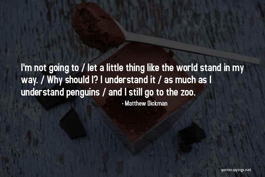 Evidencing That Quotes By Matthew Dickman Evidencing That Quotes By Matthew Dickman