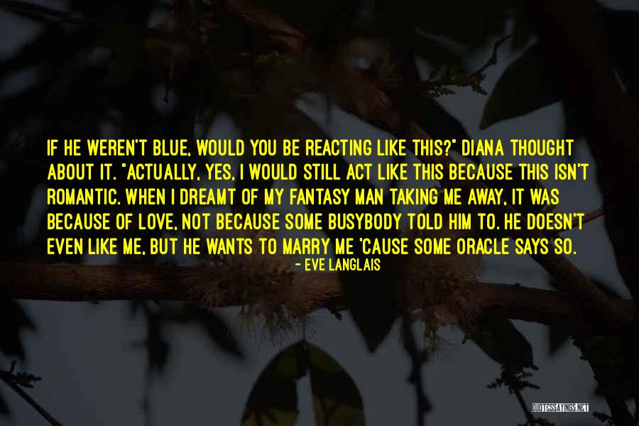 Evidentes Sinonimo Quotes By Eve Langlais Evidentes Sinonimo Quotes By Eve Langlais