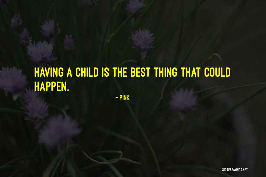 Evidentially Or Evidently Quotes By Pink Evidentially Or Evidently Quotes By Pink