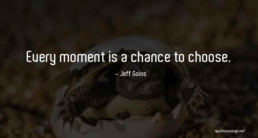 Evidently Chickentown Quotes By Jeff Goins Evidently Chickentown Quotes By Jeff Goins