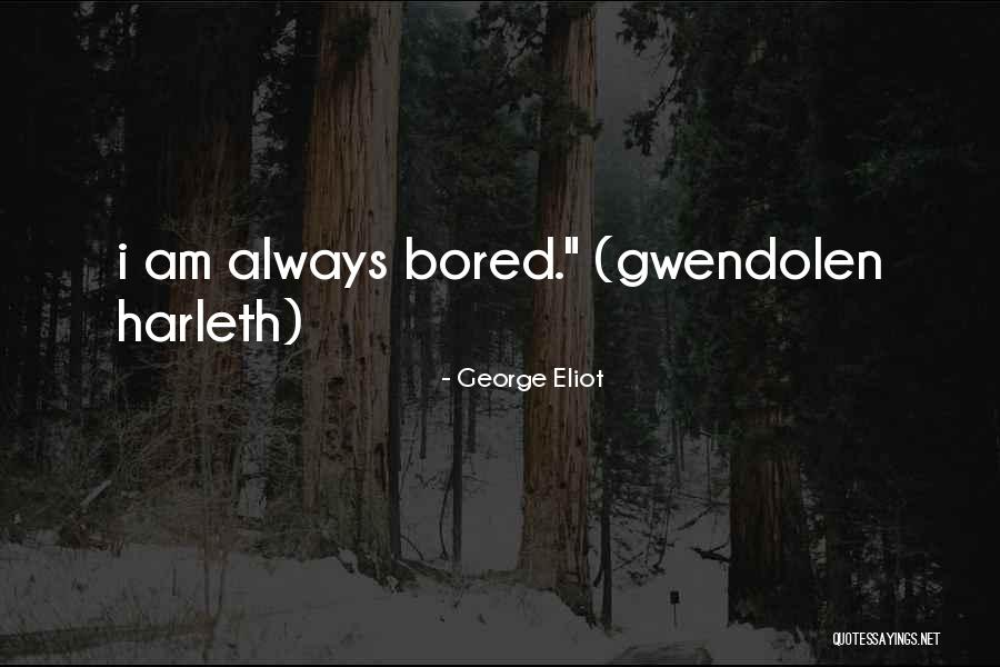 Evie And Lend Quotes By George Eliot Evie And Lend Quotes By George Eliot