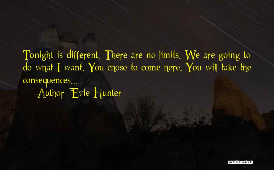 Evie Hunter Quotes 1042207