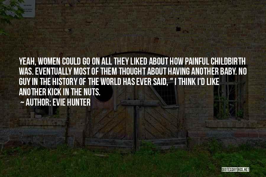 Evie Hunter Quotes 2086016