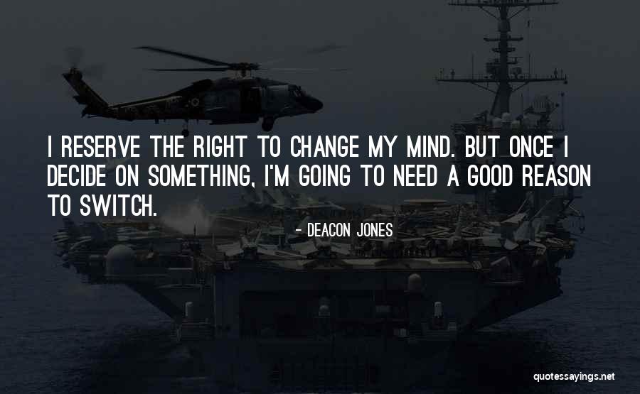 Evie Kingston Quotes By Deacon Jones Evie Kingston Quotes By Deacon Jones