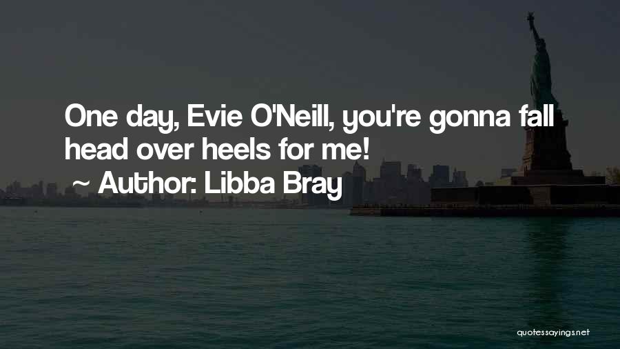 Evie Quotes By Libba Bray