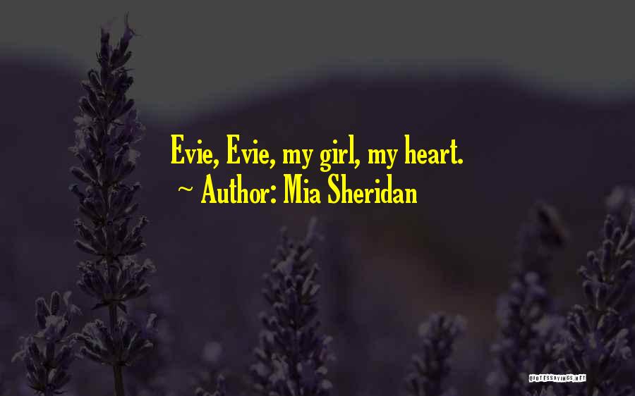 Evie Quotes By Mia Sheridan