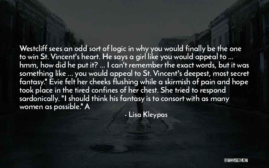 Evie St Vincent Quotes By Lisa Kleypas Evie St Vincent Quotes By Lisa Kleypas