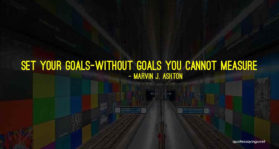 Evies Closet Quotes By Marvin J. Ashton Evies Closet Quotes By Marvin J. Ashton