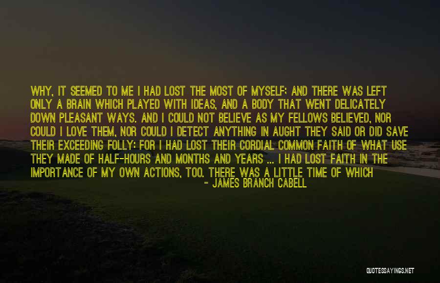 Evil Actions Quotes By James Branch Cabell Evil Actions Quotes By James Branch Cabell