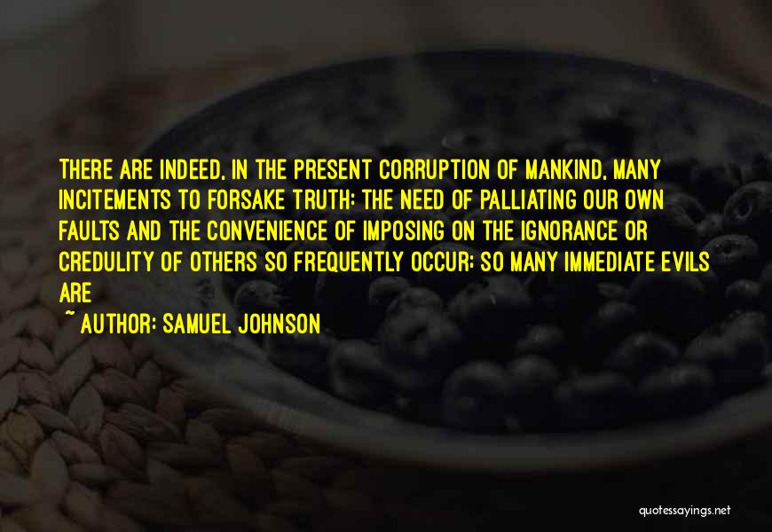 Evil And Corruption Quotes By Samuel Johnson