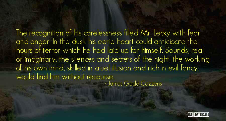 Evil And Darkness Quotes By James Gould Cozzens Evil And Darkness Quotes By James Gould Cozzens