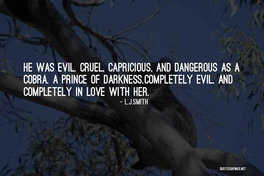 Evil And Darkness Quotes By L.J.Smith Evil And Darkness Quotes By L.J.Smith