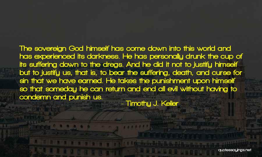 Evil And Darkness Quotes By Timothy J. Keller Evil And Darkness Quotes By Timothy J. Keller