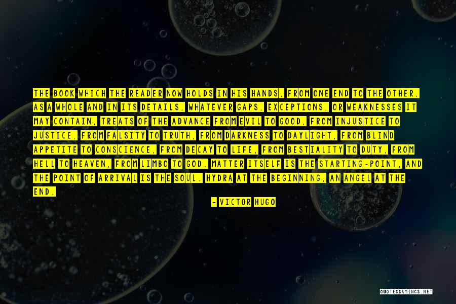 Evil And Darkness Quotes By Victor Hugo Evil And Darkness Quotes By Victor Hugo