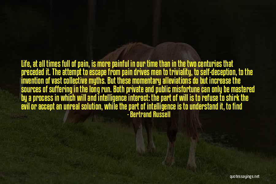 Evil And Deception Quotes By Bertrand Russell