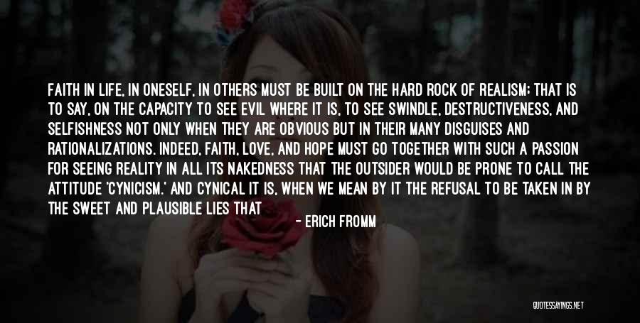 Evil And Deception Quotes By Erich Fromm