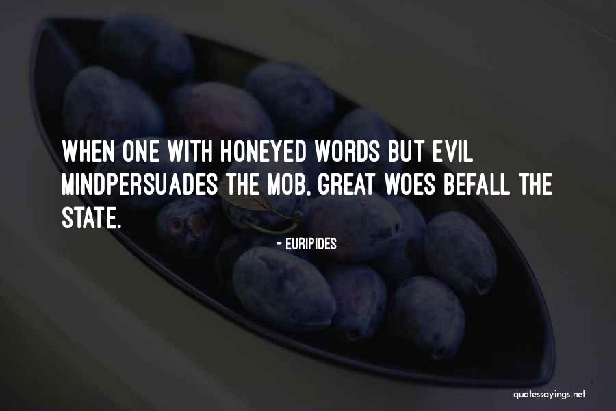 Evil And Deception Quotes By Euripides